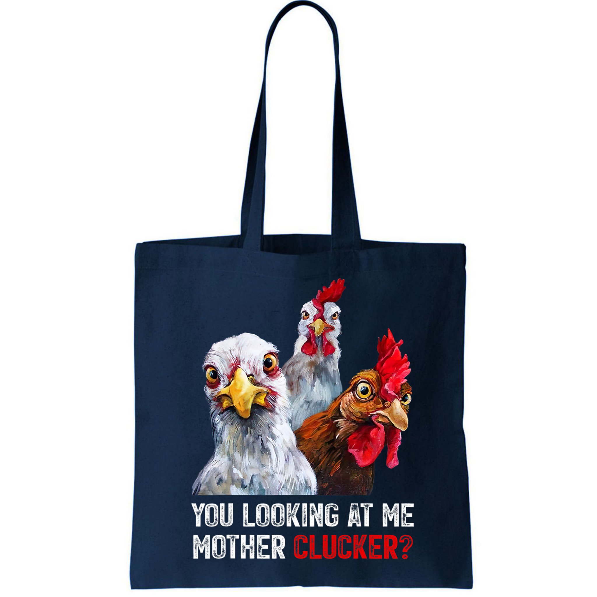 Mother Clucker Hen Humor | Chicken Shirts For Chicken Lovers Bag