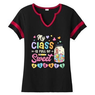 My Class Is Full Of Sweet Hearts Teacher Valentines Day Ladies Halftime Notch Neck Tee