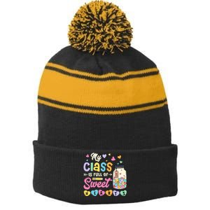 My Class Is Full Of Sweet Hearts Teacher Valentines Day Stripe Pom Pom Beanie