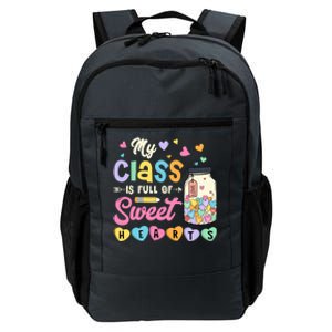 My Class Is Full Of Sweet Hearts Teacher Valentines Day Daily Commute Backpack