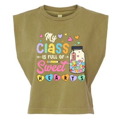 My Class Is Full Of Sweet Hearts Teacher Valentines Day Garment-Dyed Women's Muscle Tee