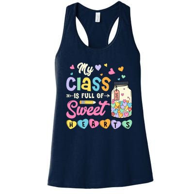 My Class Is Full Of Sweet Hearts Teacher Valentines Day Women's Racerback Tank