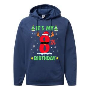 Merry Christmas ItS My 8th Birthday Xmas Performance Fleece Hoodie