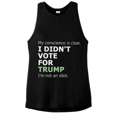 My Conscience Is Clear I DidnT Vote For Trump Ladies PosiCharge Tri-Blend Wicking Tank