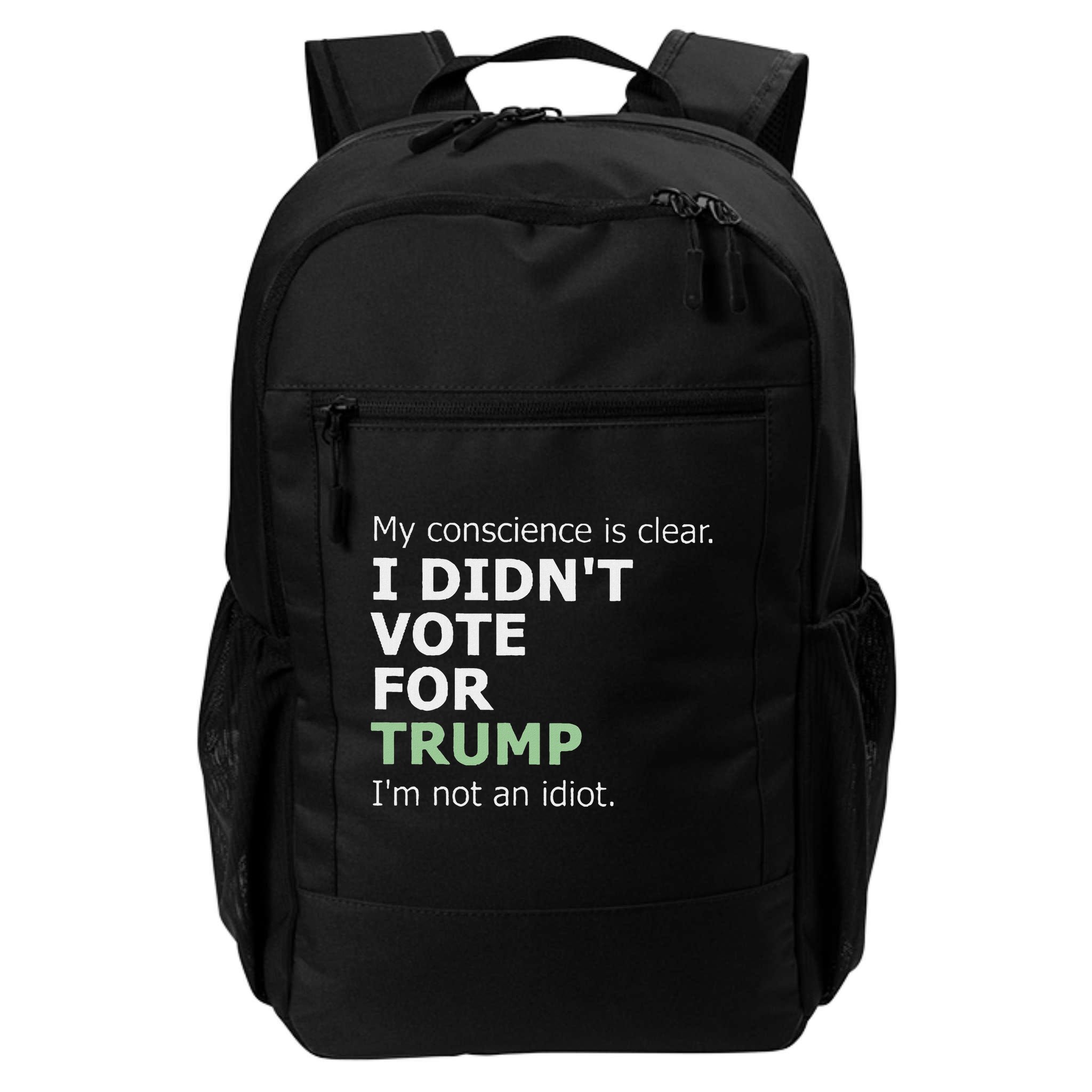 My Conscience Is Clear I DidnT Vote For Trump Backpack