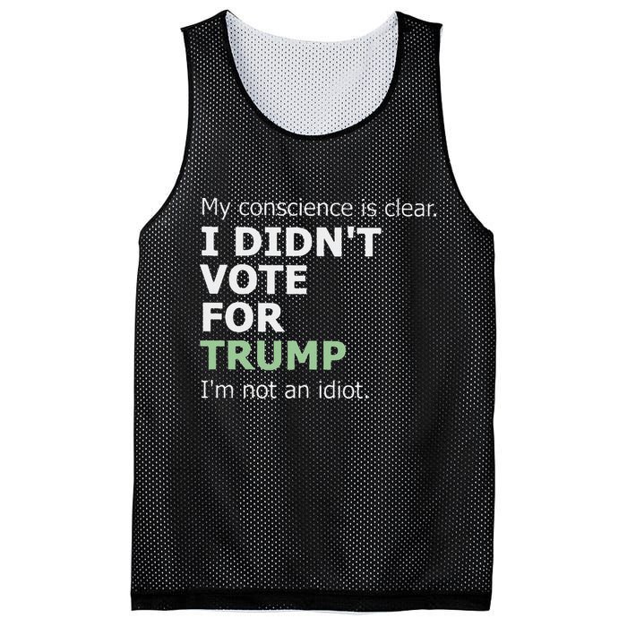 My Conscience Is Clear I DidnT Vote For Trump Mesh Reversible Basketball Jersey Tank