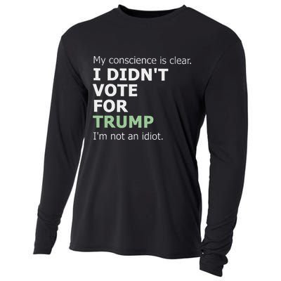 My Conscience Is Clear I DidnT Vote For Trump Cooling Performance Long Sleeve Crew