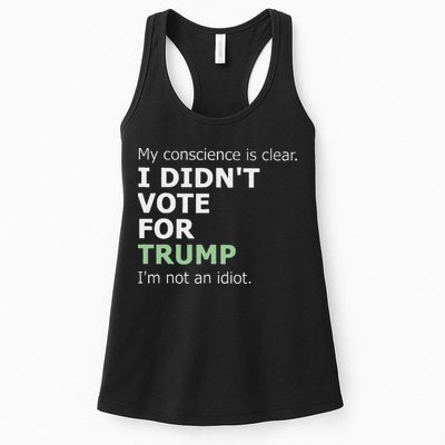 My Conscience Is Clear I DidnT Vote For Trump Womens Tank Top
