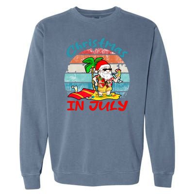 Merry Christmas In July Santa Beach Party Summer Vacation Garment-Dyed Sweatshirt