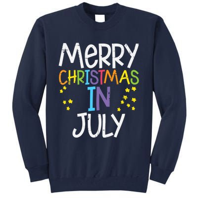 Merry Christmas In July Stars Summer Xmas Tall Sweatshirt