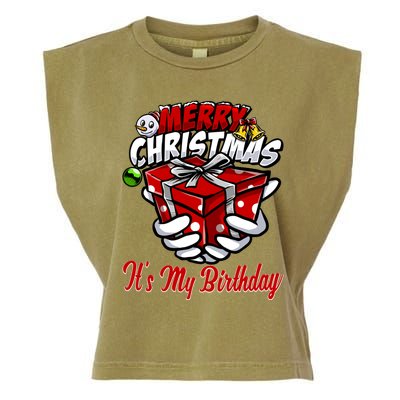 Merry Christmas ItS My Birthday Funny Christmas Gift Funny Gift Garment-Dyed Women's Muscle Tee