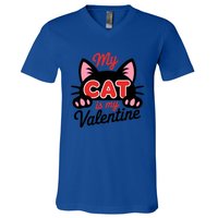 My Cat Is My Valentine Cat Lover Gift V-Neck T-Shirt