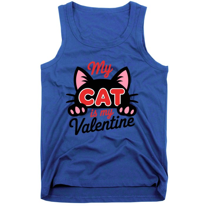 My Cat Is My Valentine Cat Lover Gift Tank Top