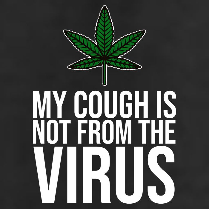 My Cough Is Not From The Virus Funny Marijuana 7 Panel Mesh Trucker Snapback Hat