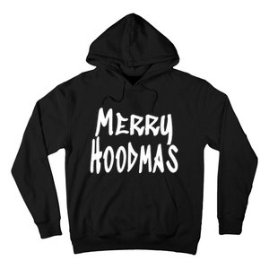 Merry Christmas In The Hood Witty And Cute Slogan Hoodie