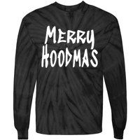 Merry Christmas In The Hood Witty And Cute Slogan Tie-Dye Long Sleeve Shirt