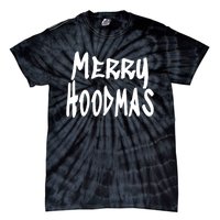 Merry Christmas In The Hood Witty And Cute Slogan Tie-Dye T-Shirt