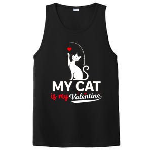 My Cat Is My ValentineS Greetings My Cat Is My Valentine Gift PosiCharge Competitor Tank