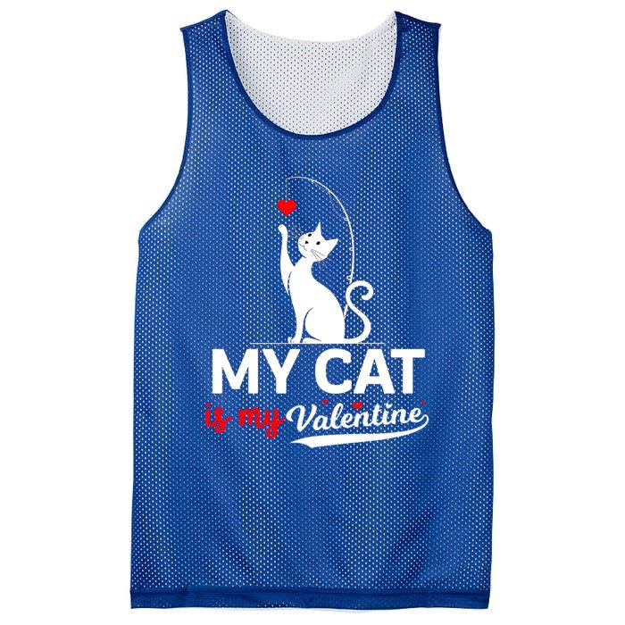 My Cat Is My ValentineS Greetings My Cat Is My Valentine Gift Mesh Reversible Basketball Jersey Tank