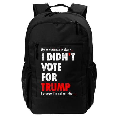 My Conscience Is Clear I Didn't Vote For Trump Funny Backpack