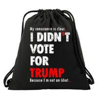 My Conscience Is Clear I Didn't Vote For Trump Funny Drawstring Bag