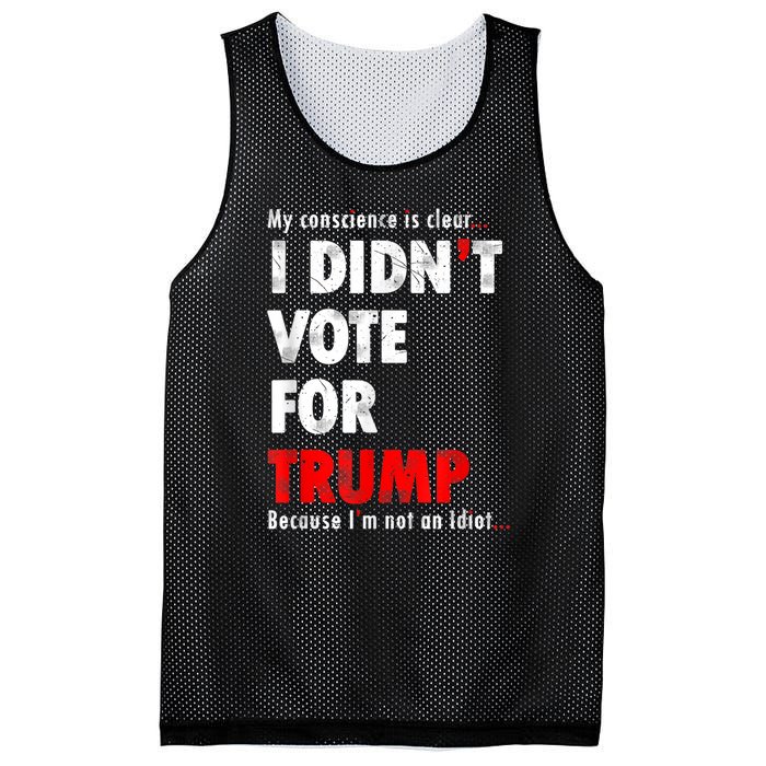 My Conscience Is Clear I Didn't Vote For Trump Funny Mesh Reversible Basketball Jersey Tank