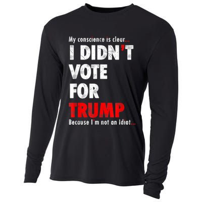 My Conscience Is Clear I Didn't Vote For Trump Funny Cooling Performance Long Sleeve Crew