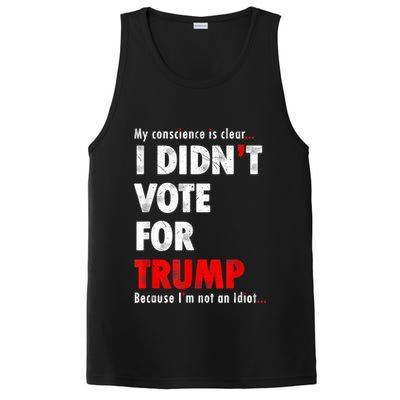 My Conscience Is Clear I Didn't Vote For Trump Funny PosiCharge Competitor Tank