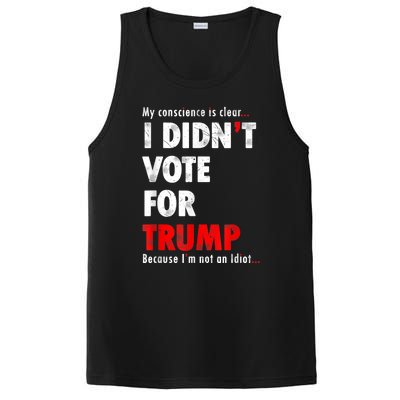 My Conscience Is Clear I Didn't Vote For Trump Funny PosiCharge Competitor Tank