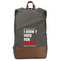 My Conscience Is Clear I Didn't Vote For Trump Funny Cotton Canvas Backpack