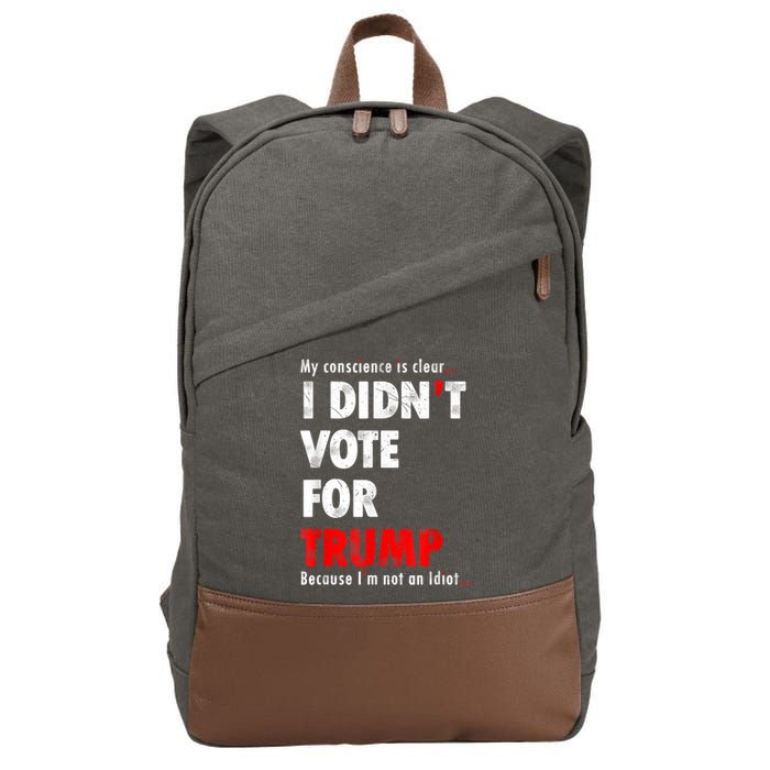 My Conscience Is Clear I Didn't Vote For Trump Funny Cotton Canvas Backpack