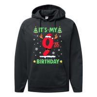 Merry Christmas ItS My 9th Birthday Xmas Performance Fleece Hoodie