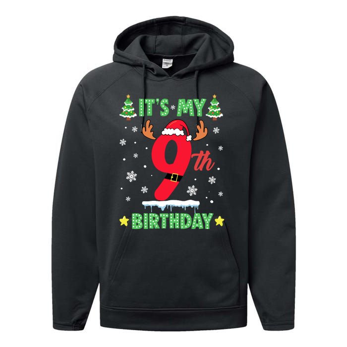 Merry Christmas ItS My 9th Birthday Xmas Performance Fleece Hoodie