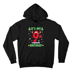 Merry Christmas ItS My 9th Birthday Xmas Hoodie