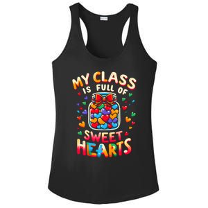 My Class Is Full Of Sweet Hearts Valentines Day Teacher Life Gift Ladies PosiCharge Competitor Racerback Tank