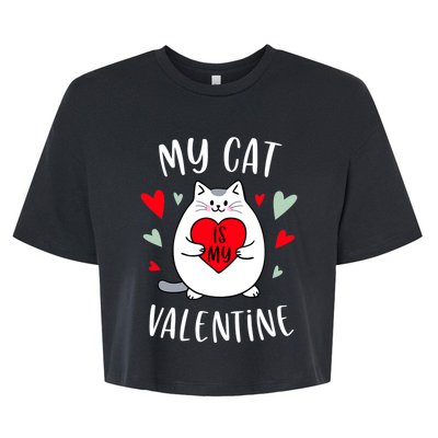 My Cat Is My Valentine Kitten Lover Heart Valentines Day Bella+Canvas Jersey Crop Tee