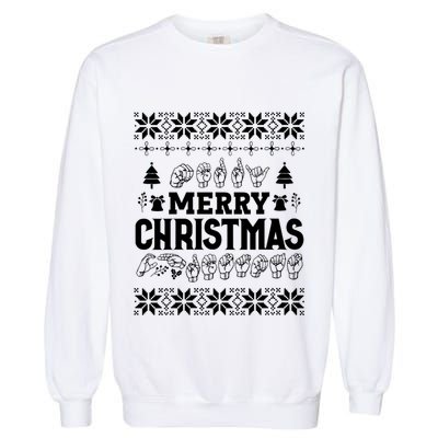 Merry Christmas In Sign Language Asl Hand Ugly Sweater Vneck Garment-Dyed Sweatshirt