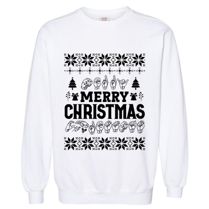 Merry Christmas In Sign Language Asl Hand Ugly Sweater Vneck Garment-Dyed Sweatshirt