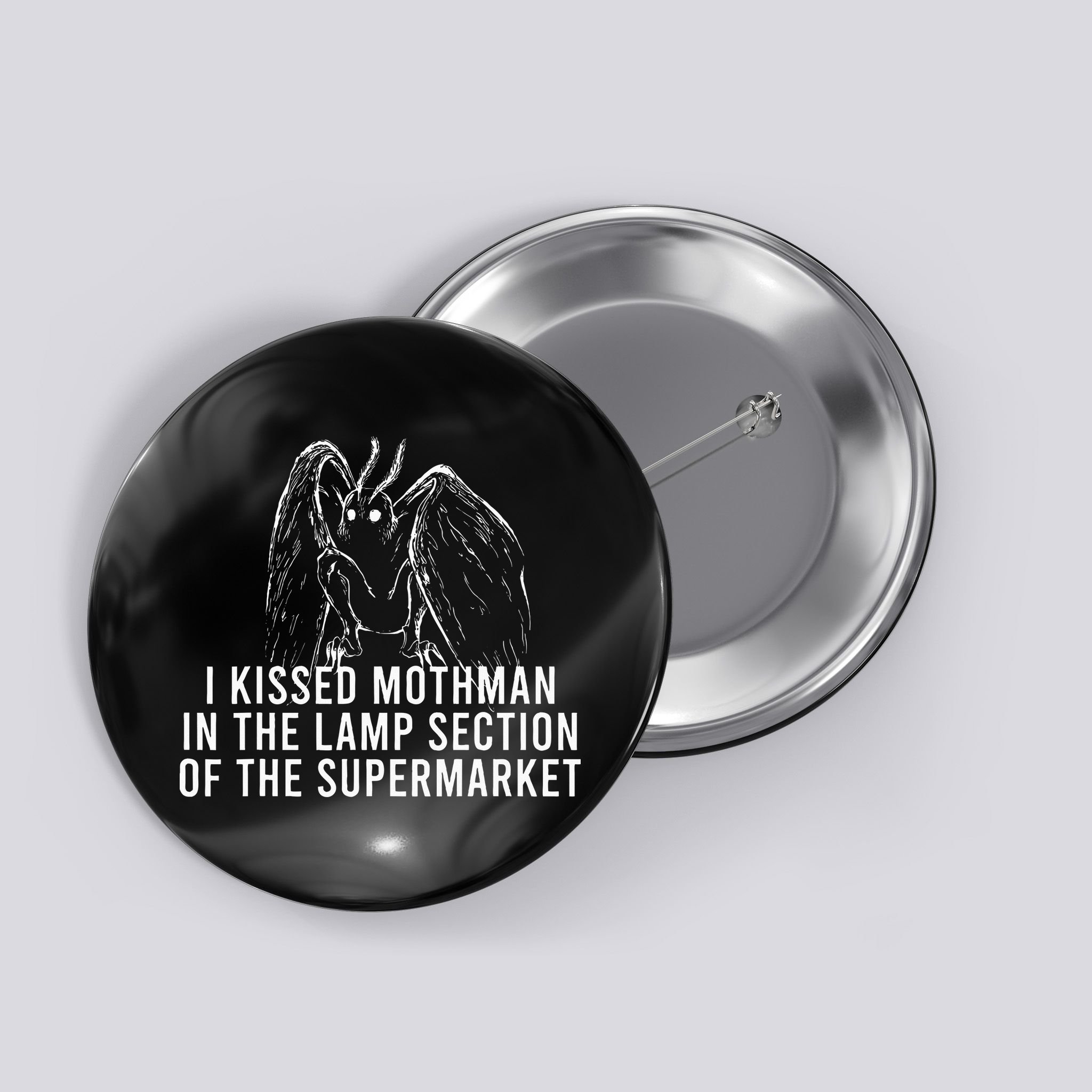 Mothman Cryptid I Kissed Mothman In The Lamp Section Button