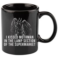 Mothman Cryptid I Kissed Mothman In The Lamp Section 11oz C Handle Ceramic Mug