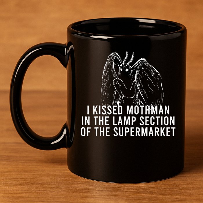 Mothman Cryptid I Kissed Mothman In The Lamp Section 11oz C Handle Ceramic Mug