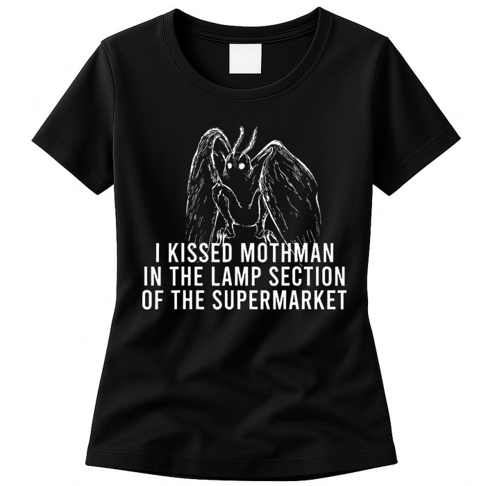 Mothman Cryptid I Kissed Mothman In The Lamp Section Womens T-Shirt