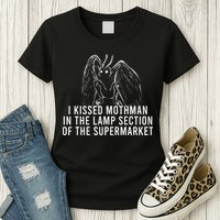 Mothman Cryptid I Kissed Mothman In The Lamp Section Womens T-Shirt
