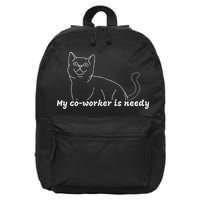 My CoWorker Is Needy Funny Work From Home Cat 16 in Basic Backpack