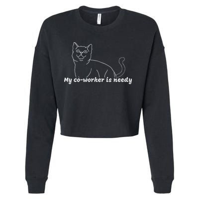 My CoWorker Is Needy Funny Work From Home Cat Cropped Pullover Crew