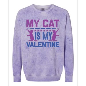 My Cat Is My Valentine Colorblast Crewneck Sweatshirt