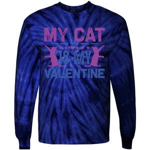 My Cat Is My Valentine Tie-Dye Long Sleeve Shirt