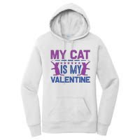 My Cat Is My Valentine Women's Pullover Hoodie