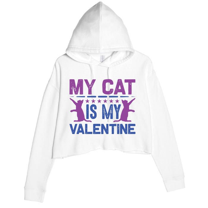 My Cat Is My Valentine Crop Fleece Hoodie