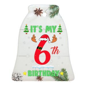 Merry Christmas ItS My 6th Birthday Xmas Women Ceramic Bell Ornament